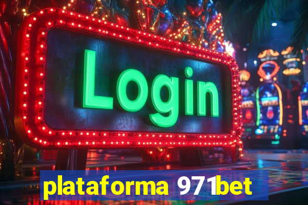 plataforma 971bet